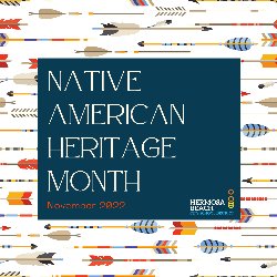 Native American Hertiage Month - November 2022